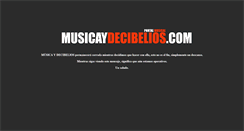 Desktop Screenshot of musicaydecibelios.com