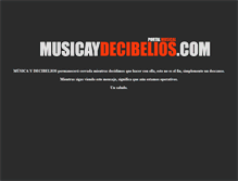 Tablet Screenshot of musicaydecibelios.com